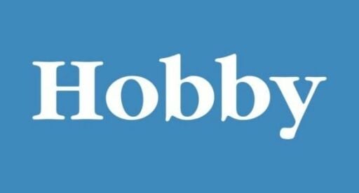 Hobby