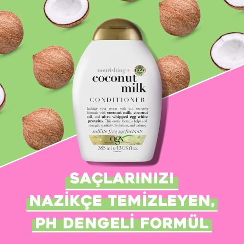 OGX Coconut Milk Conditioner Hindistan Cevizi Sütü Sülfatsız Saç Kremi 385ml