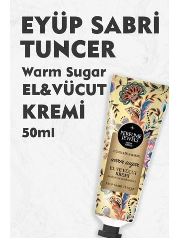 Eyüp Sabri Tuncer Perfume Jewels Warm Sugar El ve Vücut Kremi 50 ml