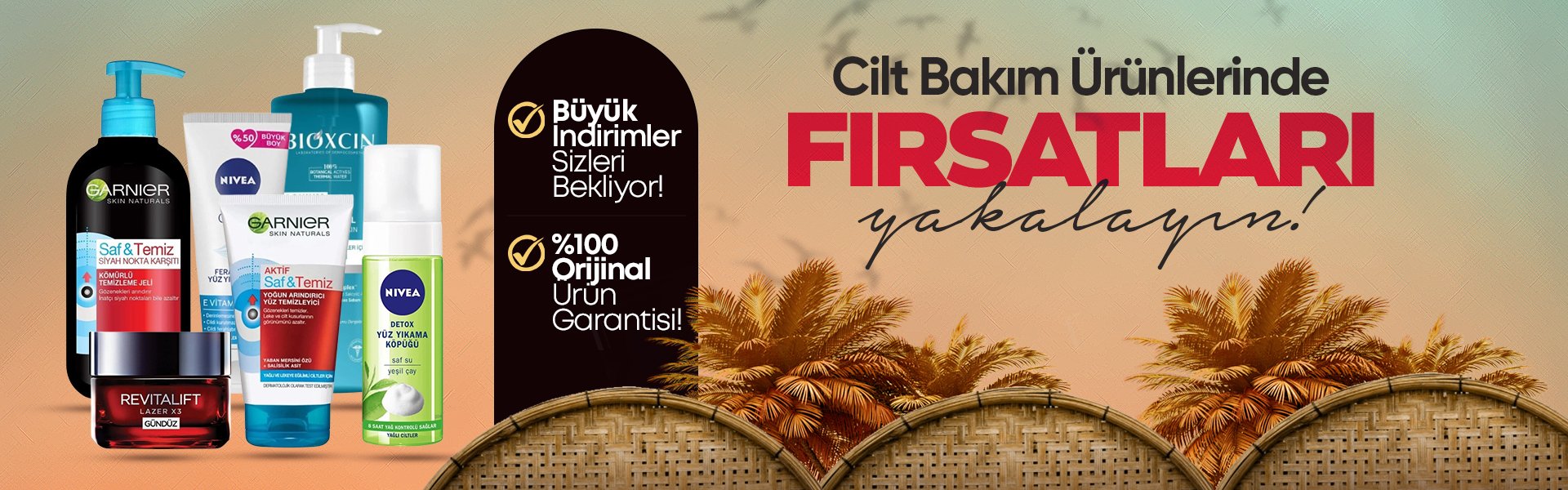 Cilt Bakım Ürünleri